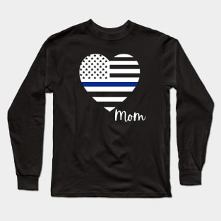 Police Mom Long Sleeve T-Shirt